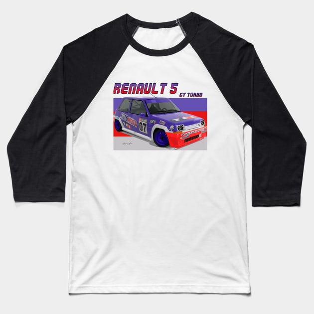 Renault 5 GT Turbo Baseball T-Shirt by PjesusArt